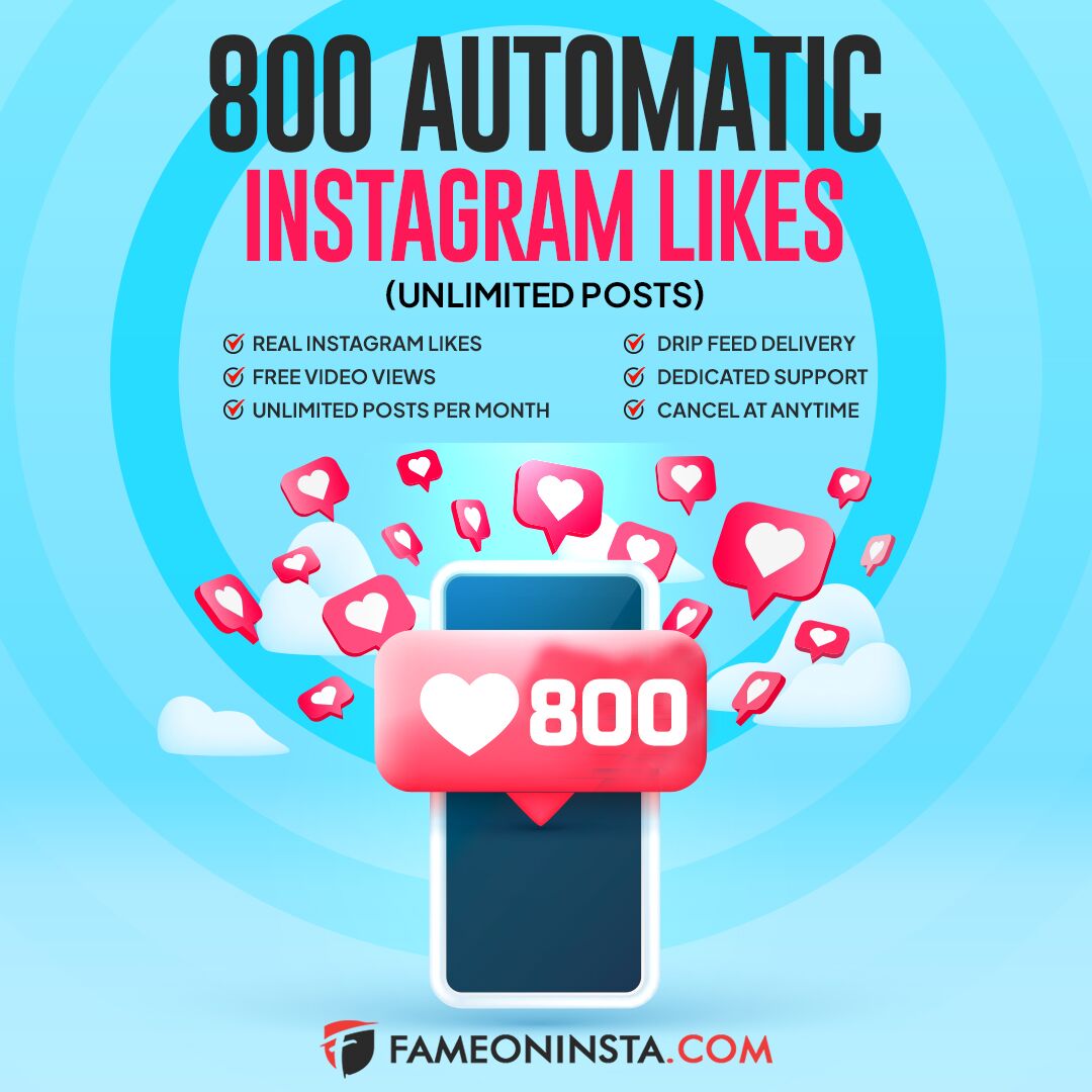 buy 800 automatic Instagram likes